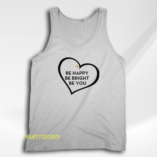 Be Happy Be Bright Be You Kate Spade Tank Top