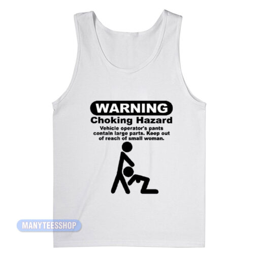 Warning Choking Hazard Small Woman Tank Top